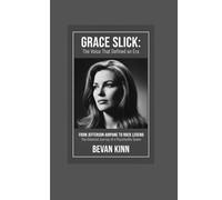 Grace Slick: The Voice That Defined an Era: From Jefferson Airplane to Rock Legend - The Untamed Journey of a Psychedelic Queen