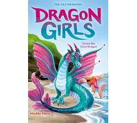Grace the Cove Dragon (Dragon Girls #10)