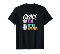 Grace The Girl The Myth The Legend Nombre divertido Camiseta