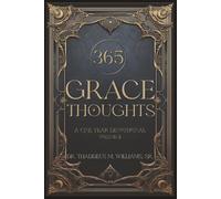 Grace Thoughts 365 Daily Devotions, vol 2