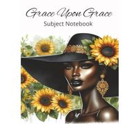 Grace Upon Grace Subject Notebook