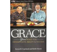 Grace: Your Place For Opportunity, Ability & Success