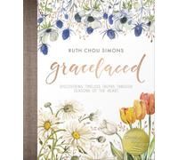 GraceLaced: Discovering Timeless Truths Through Seasons of the Heart
