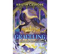Graceling Vol 3.: El reino de los secretos (#Fantasy)