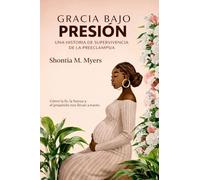 Gracia bajo presión