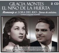 Gracia Montes - El Niño De La Huerta - Homenaje A Lora Del Río: Tierra De Artistas