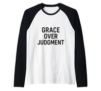 Gracia sobre el Juicio. Cita de fe Cristiana. Camiseta Manga Raglan