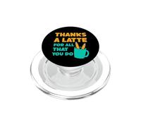 Gracias A Latte For All That You Do Teacher Thank You Love PopSockets PopGrip para MagSafe