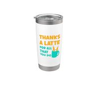 Gracias A Latte For All That You Do Teacher Thank You Love Vaso térmico de acero inoxidable de doble pared