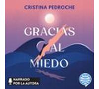 Gracias Al Miedo