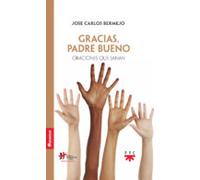 Gracias. Padre Bueno