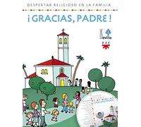 ¡Gracias, Padre!: Despertar religioso en la familia (Catequesis Sevilla)