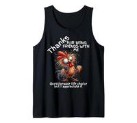 Gracias por ser Amigos de un Pollo Loco Cuestionable Camiseta sin Mangas