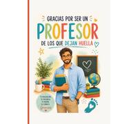 GRACIAS POR SER UN PROFESOR QUE DEJA HUELLA: Cuaderno de notas | Regalo para profesor | Detalle de agradecimiento | Fin de curso (DE LOS QUE DEJAN HUELLA)