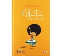 GRACIAS, RENATA, POR SER TAN CHIVATA: 5 (Ande yo valiente)