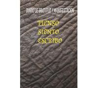 GRACIAS, UNIVERSO: El diario que te ayuda a manifestar lo que sueñas en solo 5 minutos al día.