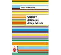 Gracias y desgracias del ojo del culo: (low cost). Edición limitada (Ediciones Fénix)