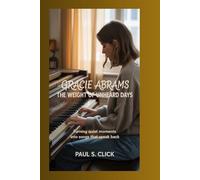 Gracie Abrams: The Weight of Unheard Days: Turning Quiet Moments into Songs That Speak Back