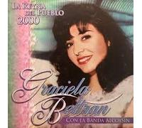 Graciela Beltran - La Reyna Del Pueblo 2000