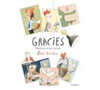 Gràcies. Història d'un veïnat