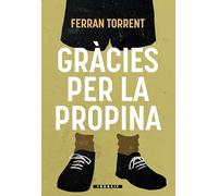 Gracies Per La Propina (Trànsit)