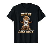 Graciosa Ardilla Mirada a Deez Nuts Camiseta