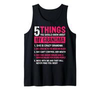 Gracioso 5 Cosas Que debes Saber sobre Las Mujeres de mi Abuela Camiseta sin Mangas