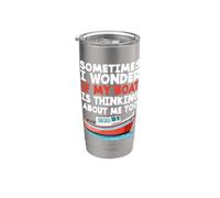 Gracioso A veces me pregunto si mi barco también está pensando en mí Vaso térmico de acero inoxidable de doble pared