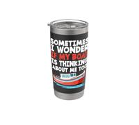 Gracioso A veces me pregunto si mi barco también está pensando en mí Vaso térmico de acero inoxidable de doble pared