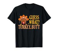 Gracioso Acción de Gracias Adivina Qué Culo De Pavo Humor Camiseta
