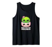 Gracioso Aquí para El Paycheck Cactus Oficina Humor Camiseta sin Mangas