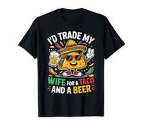 Gracioso Cambiaría a Mi Esposa Por Tacos Y Cerveza Matrimonio Humor Camiseta