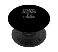 Gracioso ¿Cómo se llama un cerdo que sabe karate una chuleta de cerdo PopSockets PopGrip Adhesivo