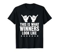 Gracioso Decir Esto como se Ven los ganadores Camiseta