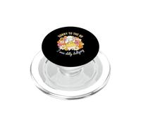 Gracioso Diciendo Lo Siento, el 99 fue Dilly Dallying PopSockets PopGrip para MagSafe