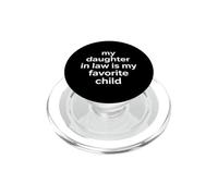 Gracioso Diciendo Mi Hija Ley Mi Hijo Favorito PopSockets PopGrip para MagSafe