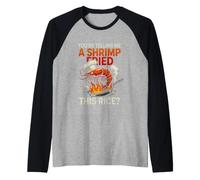 Gracioso Diciendo Que le Dice camarones fritos Este arroz Camiseta Manga Raglan