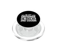 Gracioso Diciendo Que mi Defensa era mi Primo Segundo PopSockets PopGrip para MagSafe
