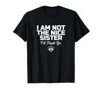 Gracioso Diciendo Que no la Linda Hermana Pelea ya Camiseta