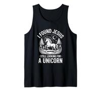 Gracioso Encontré a Jesús Todavía Buscando Un Unicornio Dicho Camiseta sin Mangas