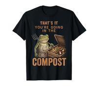 Gracioso Eso es lo Que Vas a IR en la jardinería de Ranas de Compost Camiseta