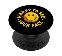Gracioso, Feliz de Volver a Verte, Divertido, Feliz de Ver tu Cara PopSockets PopGrip Adhesivo