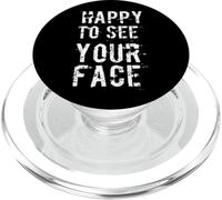 Gracioso, Feliz de Volver a Verte, Divertido, Feliz de Ver tu Cara PopSockets PopGrip para MagSafe