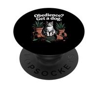Gracioso gato Obedience Get A Dog Gats PopSockets PopGrip Adhesivo