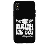 Gracioso graduado de la promoción 2025 de Bruh We Out para estudiantes de cuarto grado Carcasa para iPhone X/XS