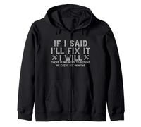 Gracioso I'll Fix It Procrastination Texto Handyman Humor Sudadera con Capucha