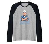 Gracioso Ill Llegar allí Cuando Llegue allí sarcástico Camiseta Manga Raglan