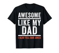 Gracioso Impresionante como mi papá I Tell Dad Chistes Camiseta
