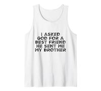 Gracioso le pedí a Dios un Mejor Amigo Hermano Camiseta sin Mangas