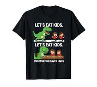 Gracioso Let's Eat Kids Puntuación Salva Vidas Gramática Camiseta